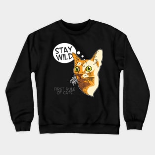 Stay Wild Cat Crewneck Sweatshirt